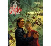 Alpha Tome 1 : L'echange