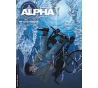 Emmanuel Herzet, Alain Queireix – Alpha – Tome 19 : Mr Washington – Cartonné – Le Lombard