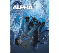 Alpha - Tome 19 - Mr Washington - Emmanuel Herzet - Le Lombard Eds - cartonné - Bande dessinée