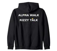 Alpha Walk Rizzy Talk Mème Phrase Humour Amoureux Sweat à Capuche