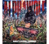 Alpha Wolf - Half Living Things