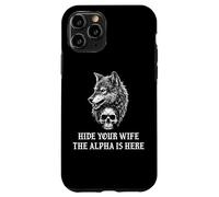 Alpha Wolf Hide Your Wife The Alpha is Here Werewolf Daddy Coque pour iPhone 11 Pro