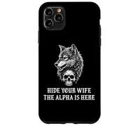 Alpha Wolf Hide Your Wife The Alpha is Here Werewolf Daddy Coque pour iPhone 11 Pro Max