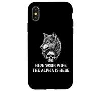Alpha Wolf Hide Your Wife The Alpha is Here Werewolf Daddy Coque pour iPhone X/XS