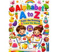 Alphabet A to Z Color the Drawing Trace the Words: Color, Trace & Learn ABC