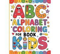 Alphabet A To Z Coloring Book: Color the Drawing and Trace the word