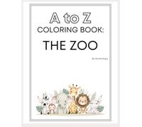 Alphabet A to Z: The Zoo
