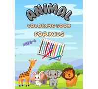 Alphabet Animals Coloring Book for Kids Ages 3-6: Simple ABC Coloring Pages for Preschool and Kindergarten