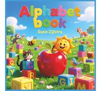 Alphabet Book: A Bright and Fun ABC Learning Adventure for Early Readers | 8.5 x 8.5 inches | 56 pages | fun learning for kids