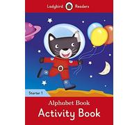 Alphabet Book Activity Book - Ladybird Readers Starter Level 1