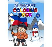 Alphabet Coloring Book for Boys: Fun ABC Learning and Coloring from A to Z (Volume 5): A Creative and Educational Activity Book for Ages 4-6.