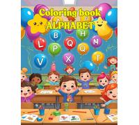 Alphabet Coloring book for Kids: A Rainbow of Fun from A to Z!