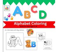 Alphabet Coloring Book for Kids ages 3-6 (PK Kids Learning Series): A-Z Animals with Big Letters
