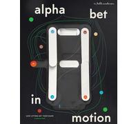 Alphabet in Motion /anglais