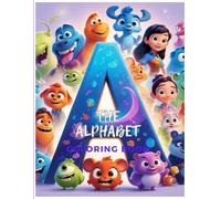 Alphabet Magic: A Coloring Journey for Little Learners: ABC Fun Time: Color, Learn, and Smile!