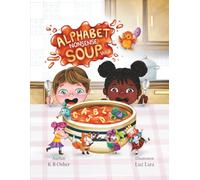 Alphabet Nonsense Soup Volume 1: Fun alphabet learning through goofy sentences, s nd-find picture hunts, and early phonics play