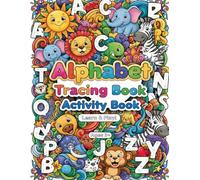 Alphabet Tracing Book Activity Book for Adults: Premium High Contrast Kawaii Line-Art: Detailed Single-Sided Coloring Outlines of ALPHABET TRACING ... THEMED ILLUSTRATIONS with Clean Safe-Margins