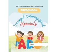 Alphabet Tracing & Coloring Book: Learn to Write the ABCs with Fun Art Pages