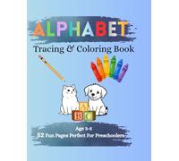 Alphabet Tracing & Coloring Book: Letter Tracing Book for Preschoolers
