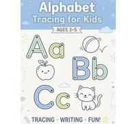 Alphabet Tracing for Kids Ages 3-5: Big Adventures for Little Hands! A-Z Letter Tracing and Handwriting Practice Activity Book for Toddlers and Preschoolers