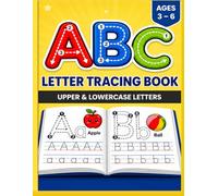 Alphabet Tracing Workbook for Kids Ages 3-6: A to Z Letter Tracing, Handwriting Practice, and Fun Fruit Coloring | Preschool & Kindergarten Activity Book