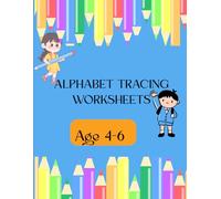 Alphabet Tracing Worksheets: Fun A-Z Letter Practice for Toddlers & Kids | Improve Handwriting, Letter Recognition & Fine Motor Skills Ages 4-6