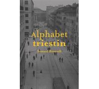 Alphabet triestin - Samuel Brussell - Baconniere - broché - Roman