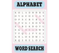 Alphabet Word Search Puzzle Book: Word Searches with Easy to Read Print about education, learning the alphabet, and more | 6x9 inches, 110 pages | 50+ ... Holidays, Free Times, and Education