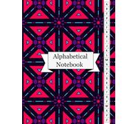 Alphabetical Notebook: From Messy Journals to Mastered Knowledge | Learn Faster, Think Deeper, and Retain More with the ABC Framework