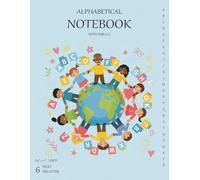 Alphabetical Notebook with A-Z Tabs - Friendship Day Edition: Celebrate International Day of Friendship | Lined A-Z Journal | 8.5" x 11" | 6 Pages per Letter | Great for Notes, Names, and Gifts