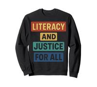 Alphabétisation et Justice pour Tous Audacieux Mouvement de plaidoyer Sweatshirt