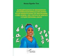 Alphabétisation et réinsertion socioprofessionnelle des jeunes filles bénéficiaires du programme « Girl power » de l’Office du Service Civique National (OSCN)