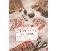 Alphabets anciens: À broder au point de croix