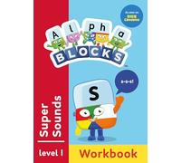 Alphablocks Super Sounds (Red Level Workbook)