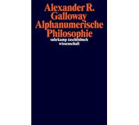 Alphanumerische Philosophie - Alexander R. Galloway - Suhrkamp Verlag - ebook (ePub) - Livre
