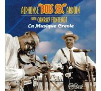 Alphonse "Bois Sec" Ardoin - Musique Creole