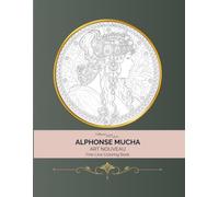 Alphonse Mucha: Art Nouveau Fine Line Coloring Book
