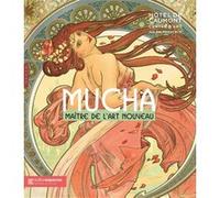 Alphonse Mucha - Maître De L'art Nouveau