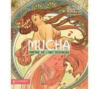 Alphonse Mucha. Maître de l'Art nouveau (catalogue officiel d'exposition) - Collectif - Hazan Eds - broché - Catalogue d'exposition