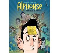 Philippe Pelaez – Alphonse T01 : La Gueule de l'emploi – Cartonné – Fluide Glacial