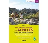 Alpilles et Montagnette Raphaël Perdiguier (Auteur), Emmanuel Perdiguier (Auteur)