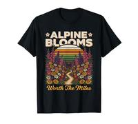 Alpine Blooms Worth The Miles Randonnée Nature T-Shirt