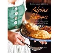 Alpine Flavours by Franco Cogoli Miriam Bacher - Franco Cogoli (Auteur)