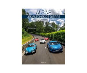 Alpine Les flèches de Dieppe 1955-2022 - Maxime Joly - Maxime Joly - relié - Guide