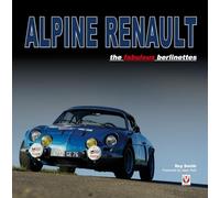 Alpine Renault: the fabulous berlinettes