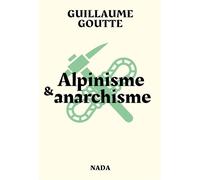 Alpinisme & anarchisme