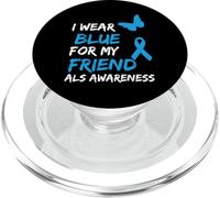 ALS Awareness I Wear Blue for My Friend PopSockets PopGrip pour MagSafe