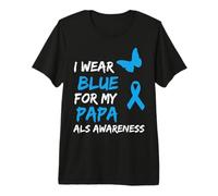 ALS Awareness I Wear Blue for My Papa Ribbon T-Shirt Haut de Gamme