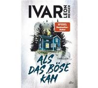 Als das Böse kam | Ivar Leon Menger Ivar Leon Menger (Auteur)