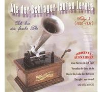 ALS der Schlager Laufen Lernte Folge 3 (1930-1931/ Original Mono Aufnahmen) [Import]